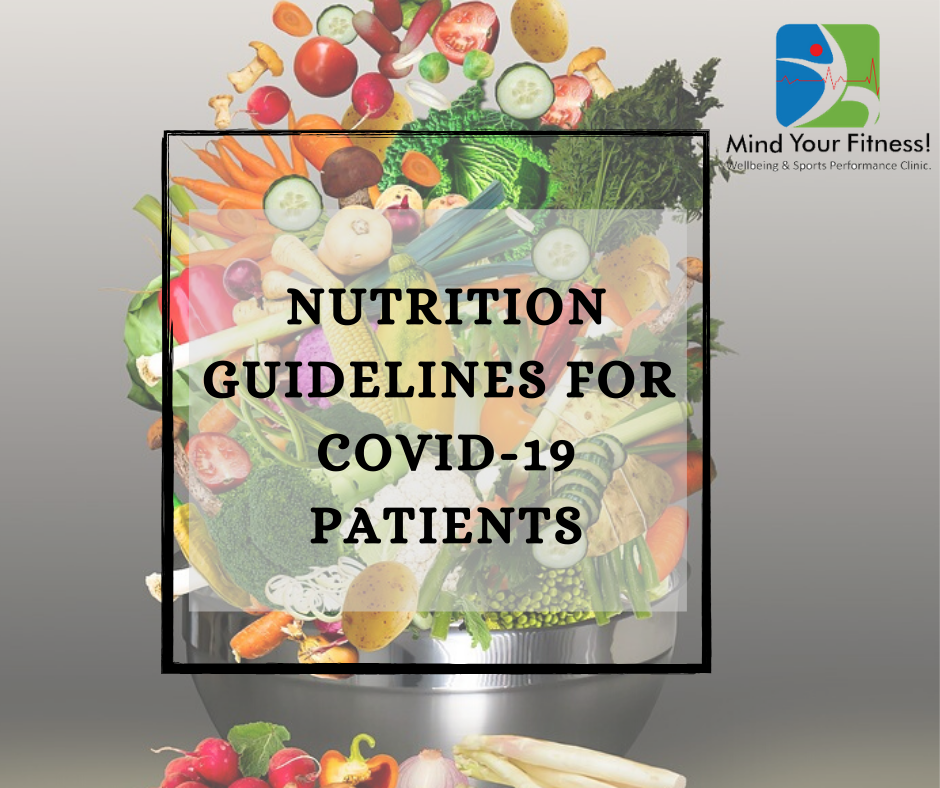 Nutrition Guidelines for Covid-19 Patients