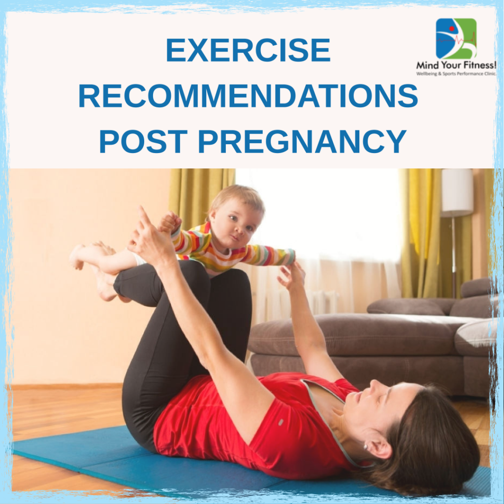Exercise Recommendations Post Pregnancy
